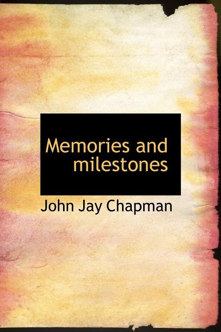 Memories and Milestones (Hardcover)