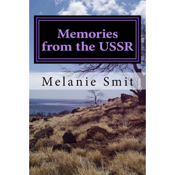 Memories from the USSR, (Paperback)