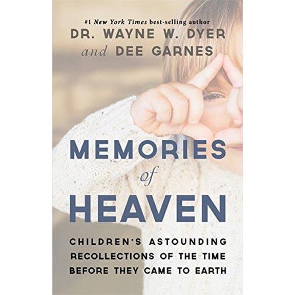 Pre-Owned Memories of Heaven : Children's Astounding Recollections of the Time Before They Came to Earth