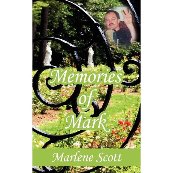Memories of Mark (Paperback)