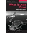thumbnail image 1 of Memories of War Wake Island Pilot: A World War II Memoir, (Paperback), 1 of 1