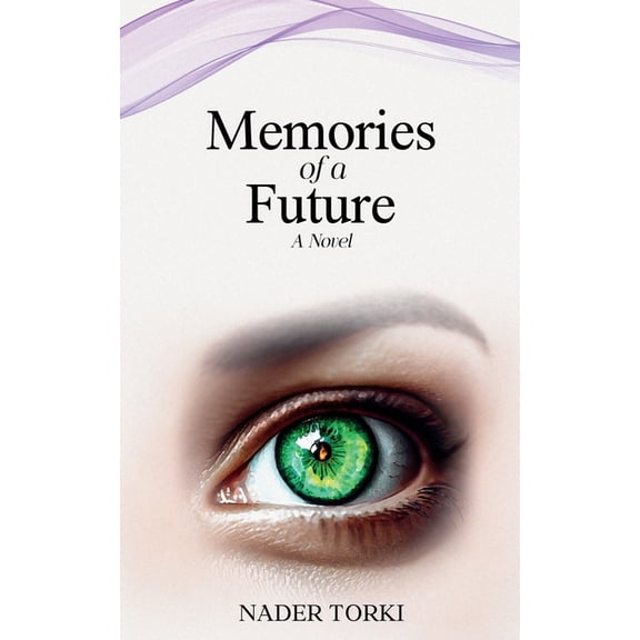 Memories of a Future, (Paperback)