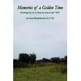 thumbnail image 1 of Memories of a Golden Time: Growing Up on A Farm in Iowa in the "50's", (Paperback), 1 of 1