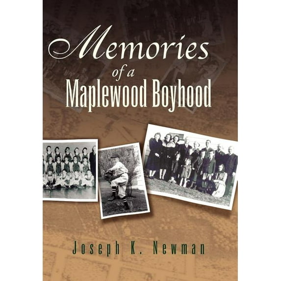 Memories of a Maplewood Boyhood (Hardcover)