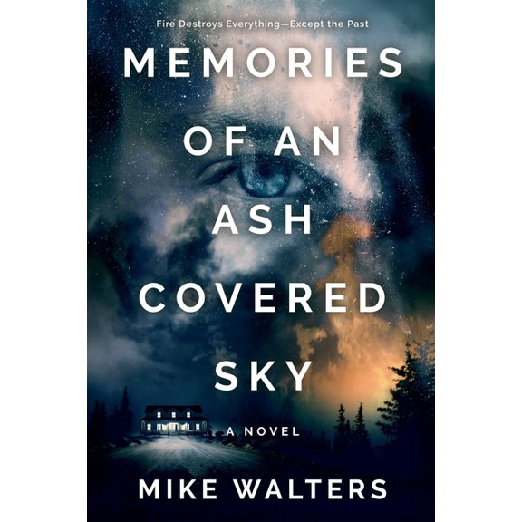 Memories of an Ash Covered Sky, (Paperback)