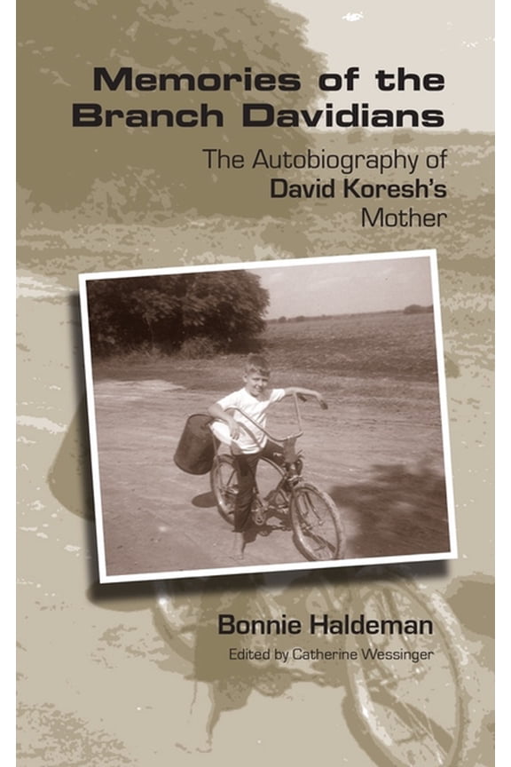 Memories of the Branch Davidians: The Autobiography of David Koresh's Mother, (Paperback)