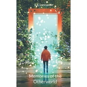 Memories of the Otherworld, Paperback