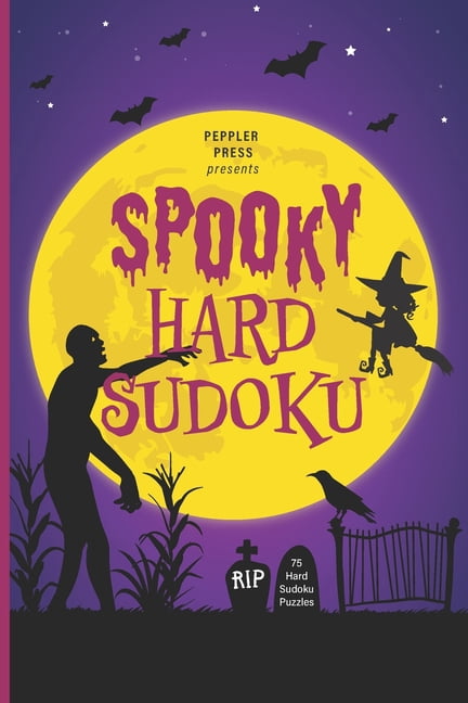 Memory Activities and Brain Health Games Spooky Hard Sudoku: Jumbo Print Halloween-Themed Hard Sudoku Puzzles, Book 4, (Paperback)