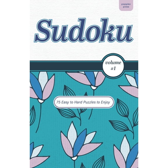 Memory Activities and Brain Health Games: Sudoku Volume 1 Easy to Hard Puzzles : A Number Placement Game (Series #2) (Paperback)