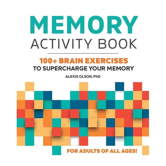 Memory Activity Book: 100+ Brain Exercises to Supercharge Your Memory, (Paperback)