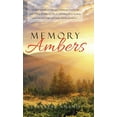 thumbnail image 1 of Memory Ambers (Hardcover), 1 of 1