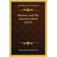 thumbnail image 1 of Memory And The Executive Mind (1912) (Paperback), 1 of 1