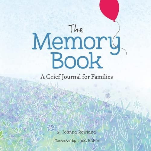 Pre-Owned The Memory Book: A Grief Journal for Children and Families (Hardcover) 1506457819 9781506457819
