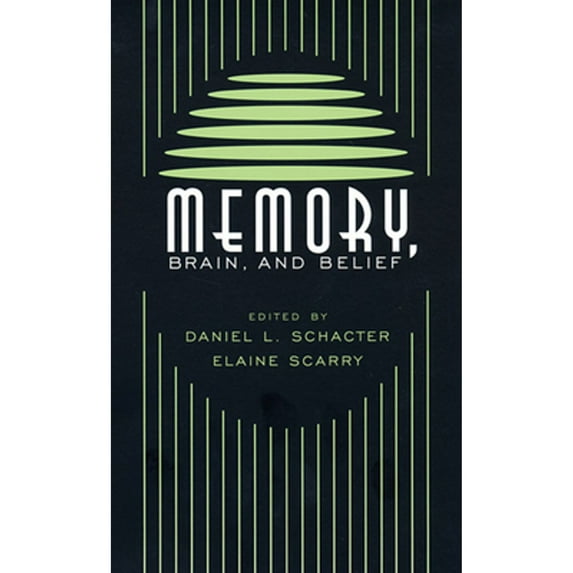 Pre-Owned Memory, Brain, and Belief Mind/Brain/Behavior Initiative Paperback Schacter, Daniel L.