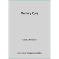 thumbnail image 1 of Pre-Owned Memory Cure (Paperback) 0965698866 9780965698863, 1 of 1