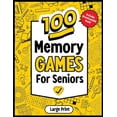 thumbnail image 1 of Memory Games For Seniors: Large print book with memory games and activities designed by professionals for a strong and active mind. (Paperback), 1 of 1