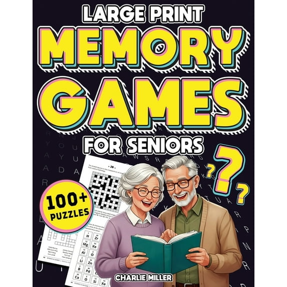 Memory Games for Seniors (Large Print): A Fun Activity Book with Brain Games, Word Searches, Trivia Challenges, Crosswor, (Paperback)