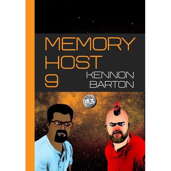 Memory Host 9: 3 Paperback 1086635396 9781086635393 Kennon Barton