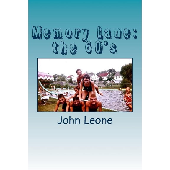 Memory Lane: the 60's, (Paperback)