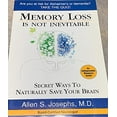 thumbnail image 1 of Pre-Owned Memory Loss Is Not Inevitable: Secret Ways to Naturally Save Your Brain (Paperback) 0977682811 9780977682812, 1 of 1