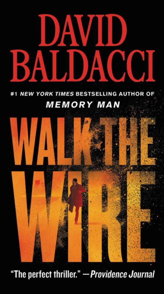 David Baldacci: Walk the Wire (Paperback)