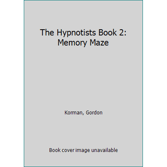 Pre-Owned The Hypnotists Book 2: Memory Maze (Paperback) 0545503329 9780545503327