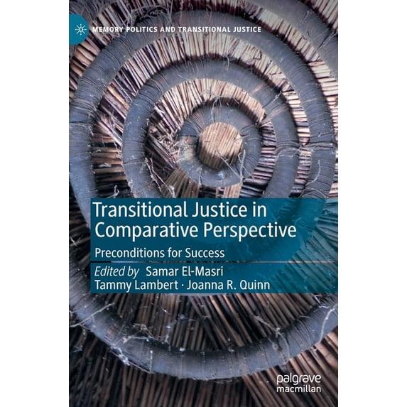 Memory Politics and Transitional Justice Transitional Justice in ...