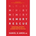 thumbnail image 1 of Pre-Owned Memory Rescue: Supercharge Your Brain, Reverse Memory Loss, and Remember What Matters Most (Hardcover) 149642560X 9781496425607, 1 of 1