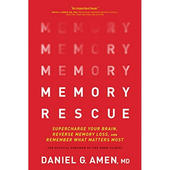 Pre-Owned Memory Rescue: Supercharge Your Brain, Reverse Memory Loss, and Remember What Matters Most (Paperback) 1496425618 9781496425614