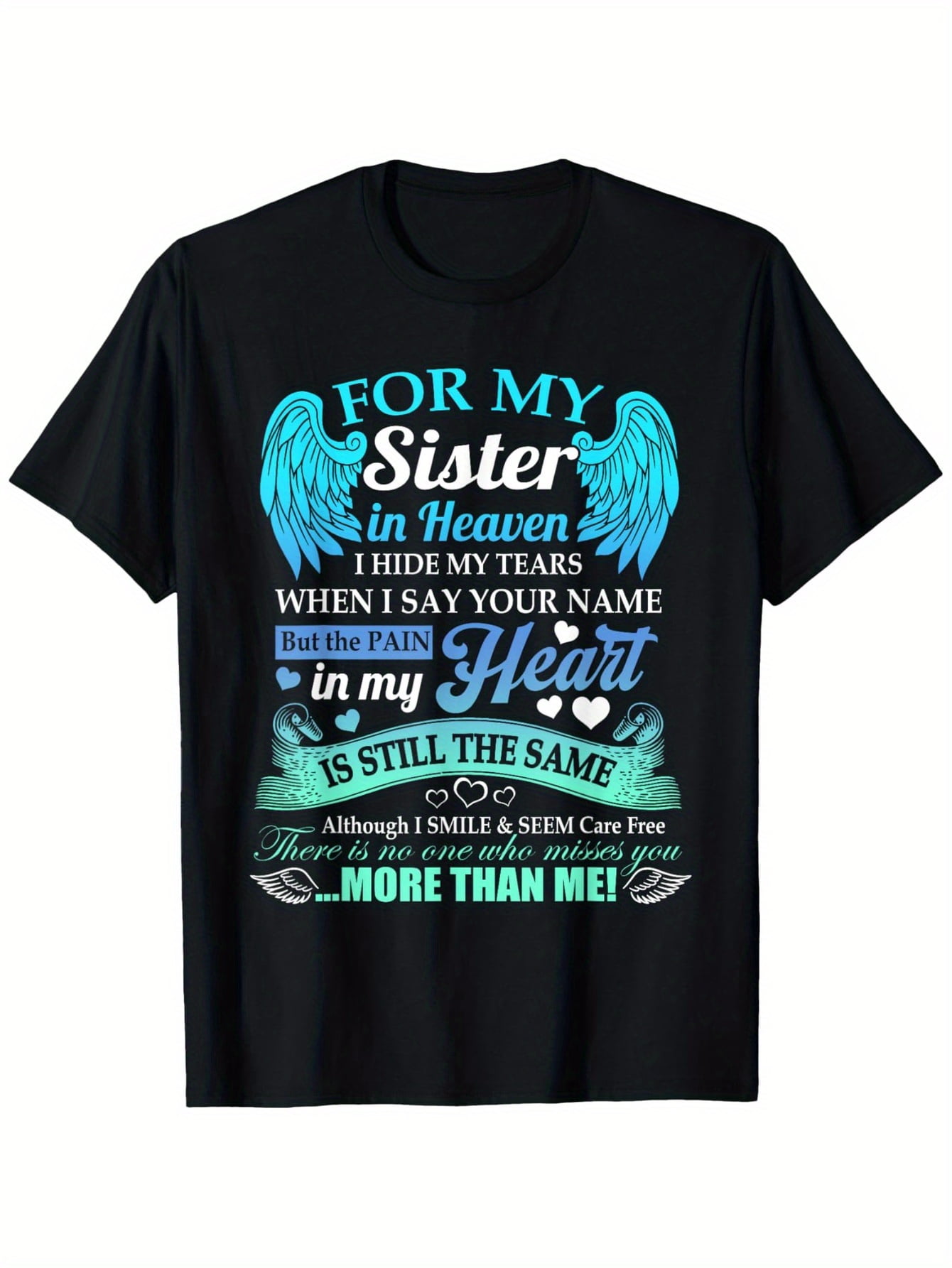 In Memory of Sister in Heaven T-Shirt Men's with Heartfelt