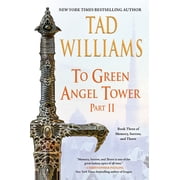 Memory, Sorrow, and Thorn To Green Angel Tower Part II, Paperback