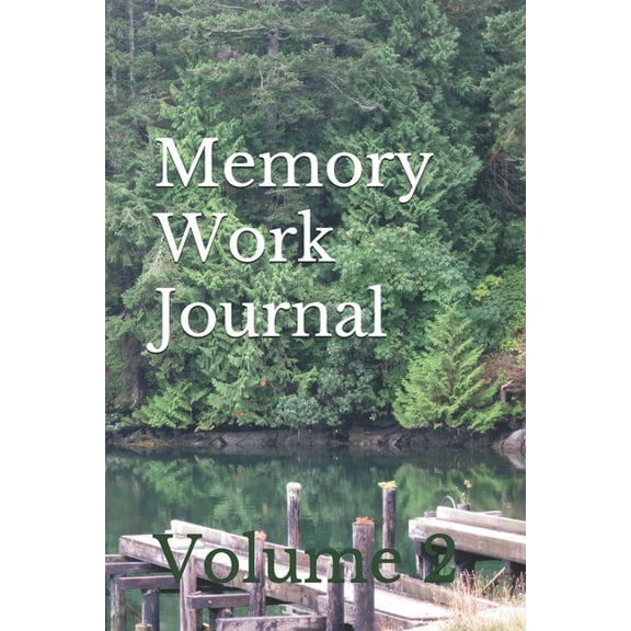 Memory Work Journal: Volume 2 (Paperback)