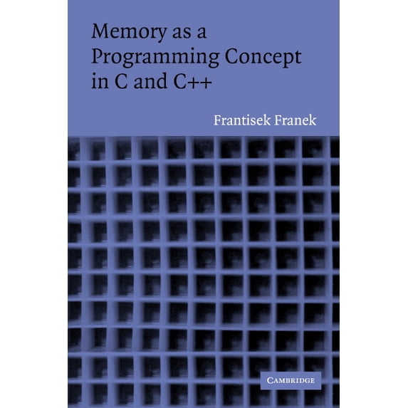 Memory as a Programming Concept in C and C++ - Walmart.com