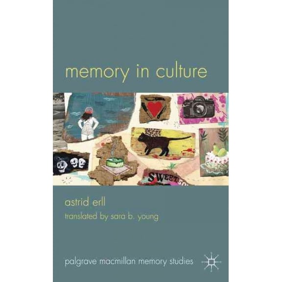 Pre-Owned Memory in Culture (Palgrave Macmillan Memory Studies)