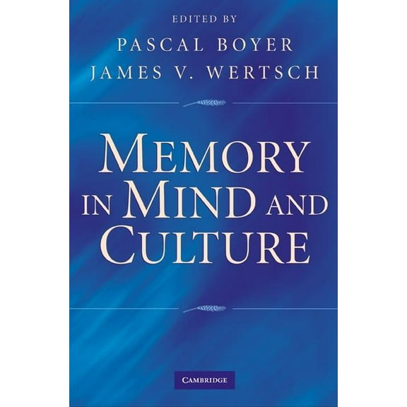 Memory in Mind and Culture, (Paperback)