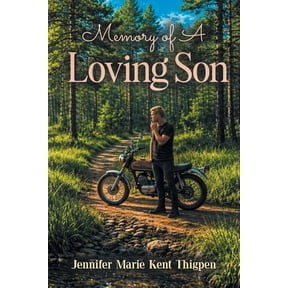 Memory of A Loving Son, (Paperback)