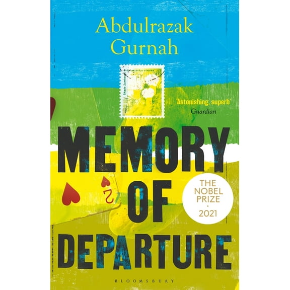 Memory of Departure: By the Winner of the Nobel Prize in Literature 2021, (Paperback)