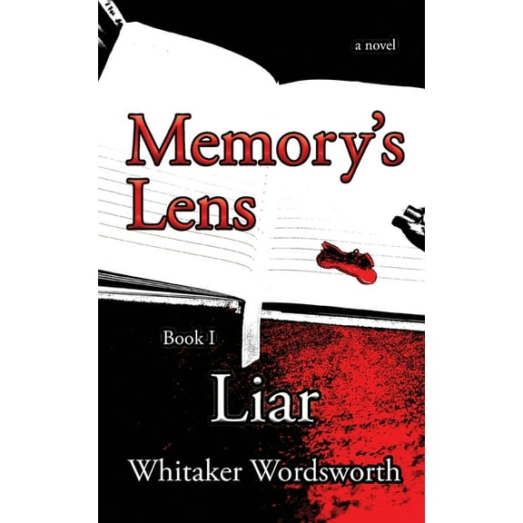 Memory's Lens Memory's Lens: Liar, Book 1, (Paperback)