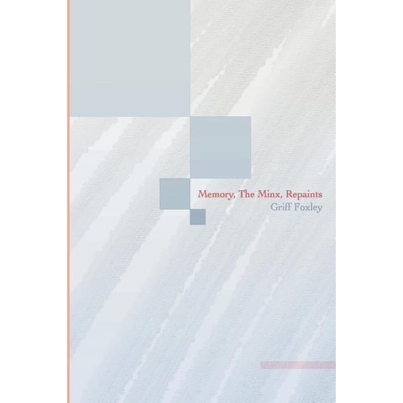 Memory, The Minx, Repaints (Paperback)