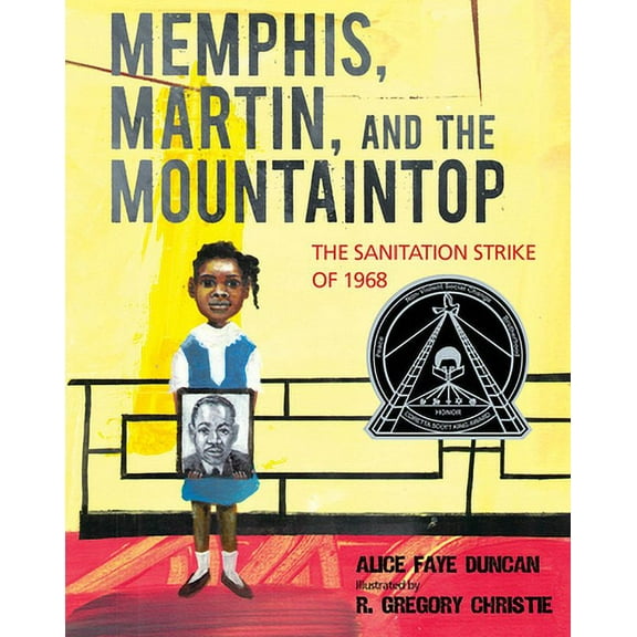 Memphis, Martin, and the Mountaintop: The Sanitation Strike of 1968 (Hardcover)