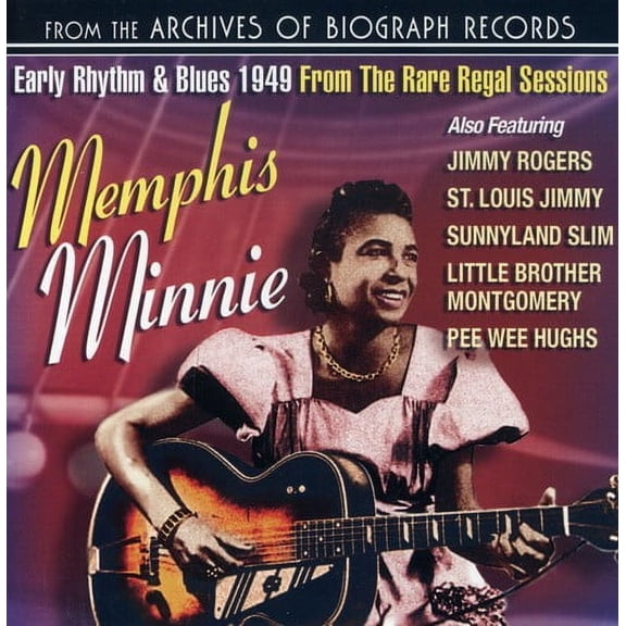 Memphis Minnie - Early Rhythm and Blues 1949 From The Rare Regal Sessions - Music & Performance - CD