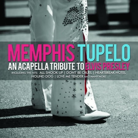 Memphis Tupelo - An Acapella Tribute to Elvis Presley - Opera / Vocal - CD