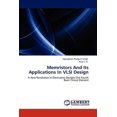 thumbnail image 1 of Memristors And Its Applications In VLSI Design (Paperback), 1 of 1