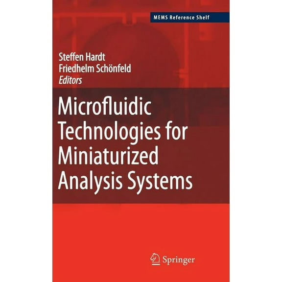 Mems Reference Shelf Microfluidic Technologies for Miniaturized Analysis Systems, (Hardcover)