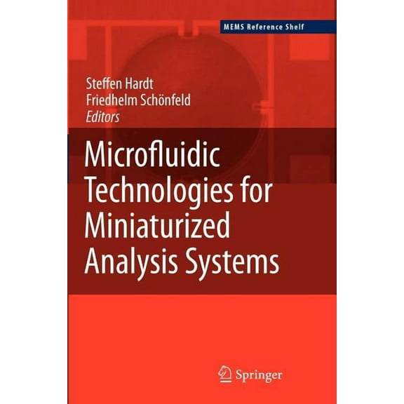 Mems Reference Shelf Microfluidic Technologies for Miniaturized Analysis Systems, (Paperback)