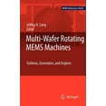thumbnail image 1 of Mems Reference Shelf Multi-Wafer Rotating Mems Machines: Turbines, Generators, and Engines, (Hardcover), 1 of 1