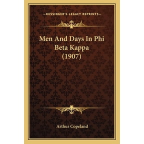 Men And Days In Phi Beta Kappa (1907) (Paperback)