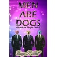 thumbnail image 1 of Men Are Dogs, (Paperback), 1 of 1