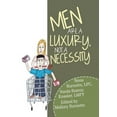 thumbnail image 1 of Men Are a Luxury, Not a Necessity (Hardcover), 1 of 1