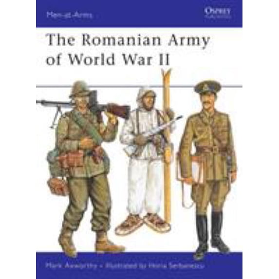 Pre-Owned The Romanian Army of World War II (Men-at-Arms, No. 246) (Paperback) 1855321696 9781855321694